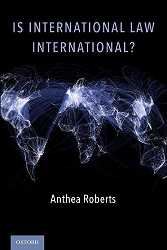 Book Is International Law International? free Book Is International Law International? free