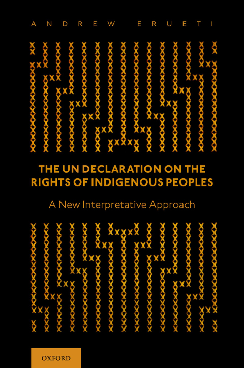 Book The UN Declaration on the Rights of Indigenous Peoples: A New Interpretative Approach free