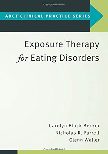 Book Exposure Therapy for Eating Disorders (ABCT Clinical Practice Series) free