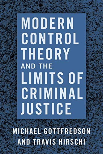 Book Modern Control Theory and the Limits of Criminal Justice free