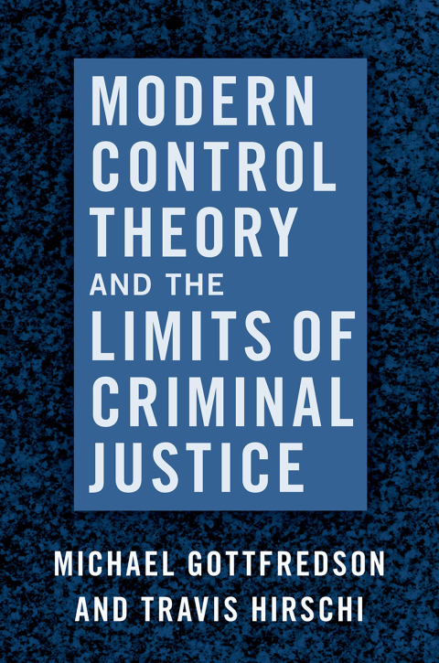 Book Modern Control Theory and the Limits of Criminal Justice free