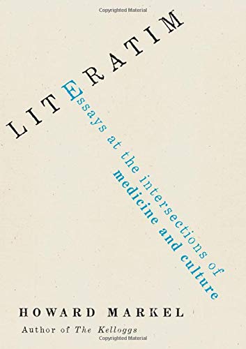 Book Literatim: Essays at the Intersections of Medicine and Culture free