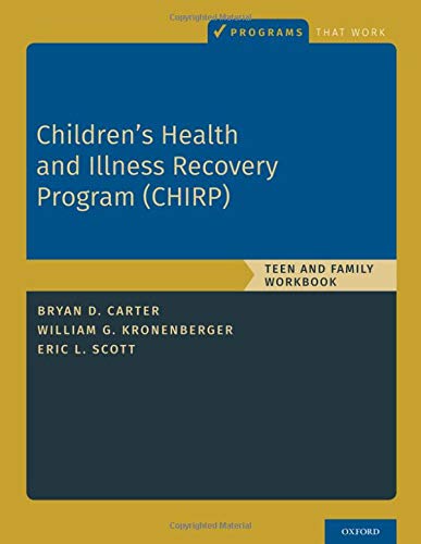 Book Children's Health and Illness Recovery Program (CHIRP): Teen and Family Workbook (Programs That Work) free