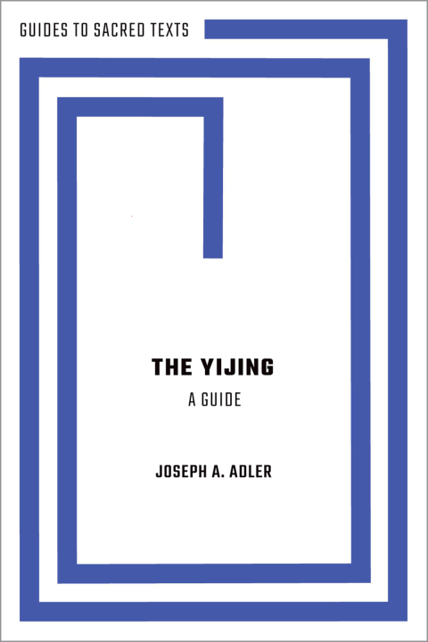Book The Yijing: A Guide (Guides to Sacred Texts) free