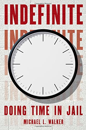 Book Indefinite: Doing Time in Jail free