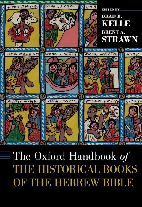 Book The Oxford Handbook of the Historical Books of the Hebrew Bible free