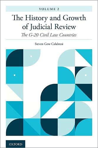 Book The History and Growth of Judicial Review, Volume 2: The G-20 Civil Law Countries free