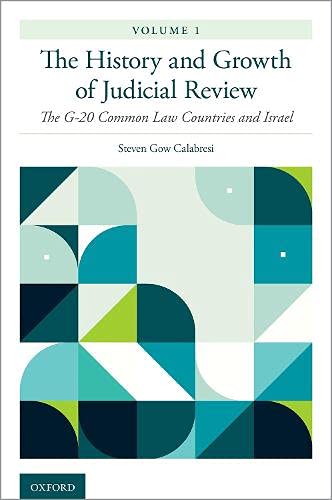 Book The History and Growth of Judicial Review, Volume 1: The G-20 Common Law Countries and Israel free