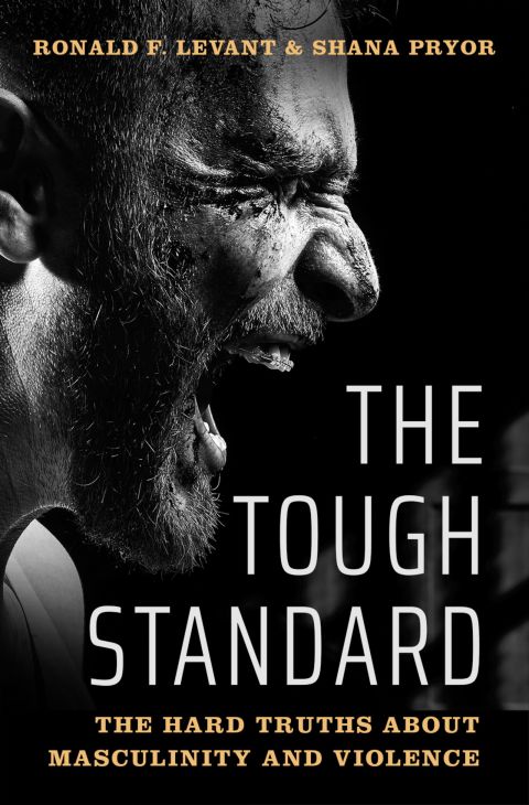 Book The Tough Standard: The Hard Truths About Masculinity and Violence free