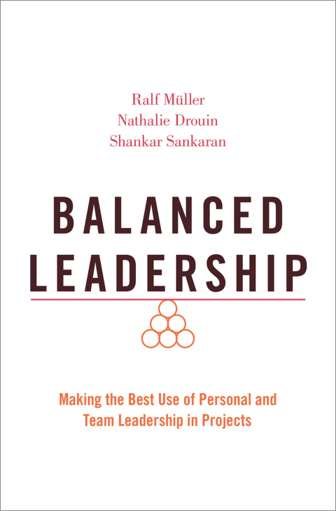 Book Balanced Leadership: Making the Best Use of Personal and Team Leadership in Projects free
