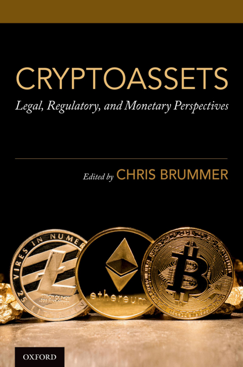 Book Cryptoassets: Legal, Regulatory, and Monetary Perspectives free