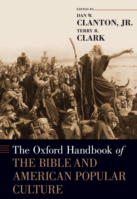 Book The Oxford Handbook of the Bible and American Popular Culture free