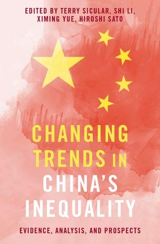 Book Changing Trends in China's Inequality: Evidence, Analysis, and Prospects free
