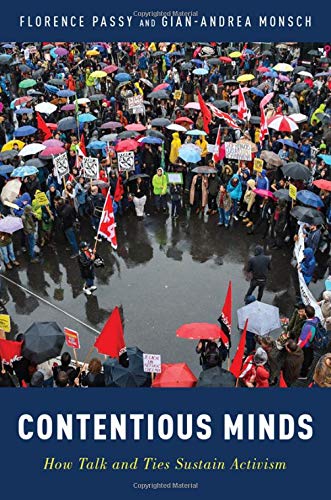 Book Contentious Minds: How Talk and Ties Sustain Activism free