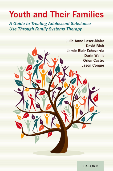 Book Youth and Their Families: A Guide to Treating Adolescent Substance Use Through Family Systems Therapy free