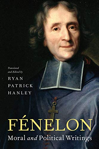 Book Fénelon: Moral and Political Writings free