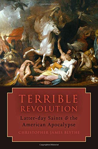 Book Terrible Revolution: Latter-day Saints and the American Apocalypse free
