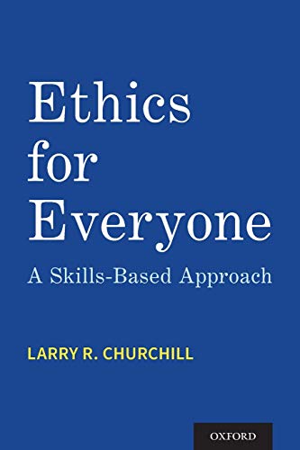 Book Ethics for Everyone: A Skills-Based Approach free