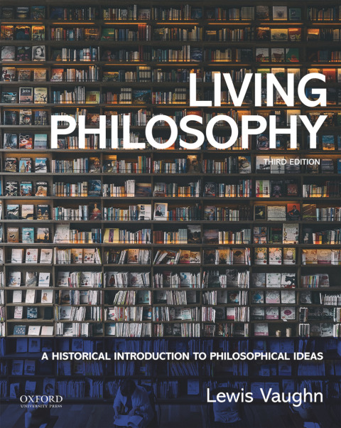 Book Living Philosophy: A Historical Introduction to Philosophical Ideas free