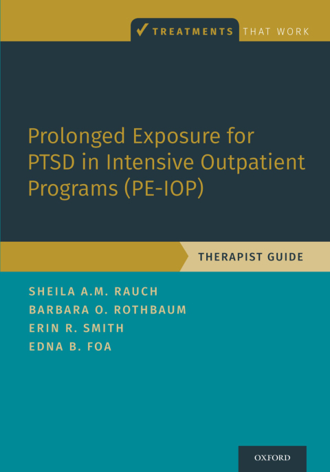 Book Prolonged Exposure for PTSD in Intensive Outpatient Programs (PE-IOP) free