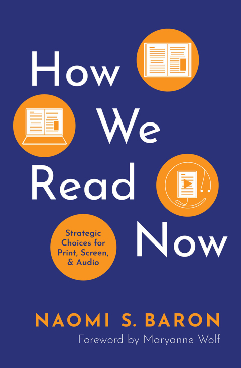 Book How We Read Now: Strategic Choices for Print, Screen, and Audio free