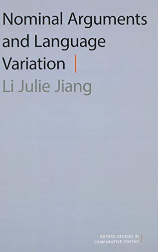 Book Nominal Arguments and Language Variation (Oxford Studies in Comparative Syntax) free