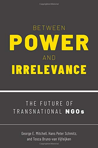 Book Between Power and Irrelevance: The Future of Transnational NGOs free