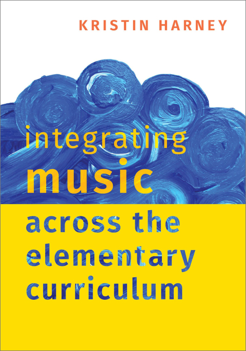 Book Integrating Music Across the Elementary Curriculum free