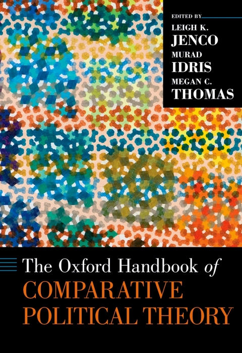 Book The Oxford Handbook of Comparative Political Theory free