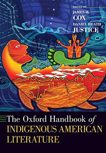 Book The Oxford Handbook of Indigenous American Literature (Oxford Handbooks) free