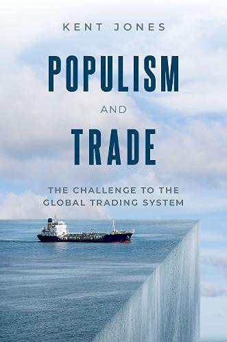 Book Populism and Trade: The Challenge to the Global Trading System free