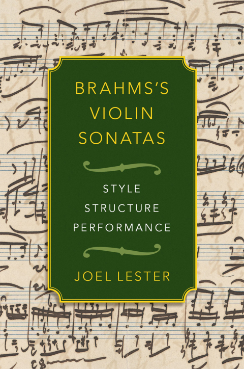 Book Brahms's Violin Sonatas: Style, Structure, Performance free