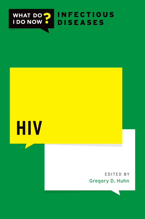 Book HIV (What Do I Do Now Infectious Diseases) free