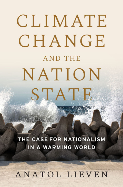Book Climate Change and the Nation State: The Case for Nationalism in a Warming World free