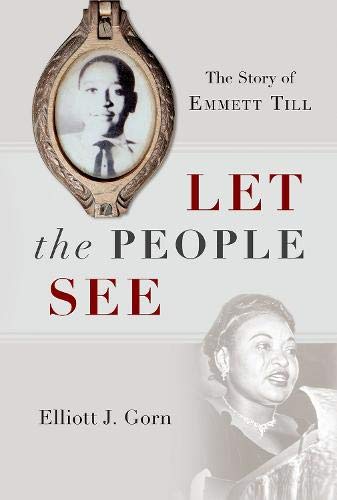 Book Let the People See: The Story of Emmett Till free