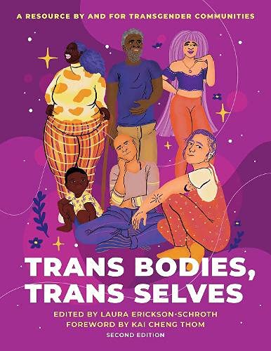 Book Trans Bodies, Trans Selves: A Resource by and for Transgender Communities free