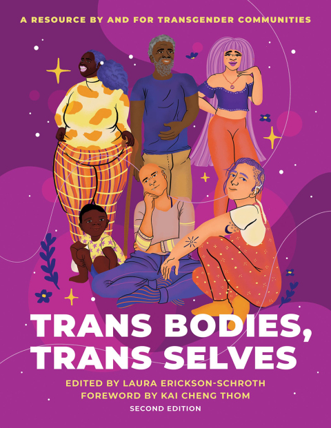 Book Trans Bodies, Trans Selves: A Resource by and for Transgender Communities free