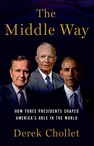 Book The Middle Way: How Three Presidents Shaped America's Role in the World free