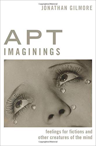 Book Apt Imaginings: Feelings for Fictions and Other Creatures of the Mind (Thinking Art) free