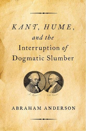 Book Kant, Hume, and the Interruption of Dogmatic Slumber free