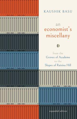 Book An Economist's Miscellany: From the Groves of Academe to the Slopes of Raisina Hill free