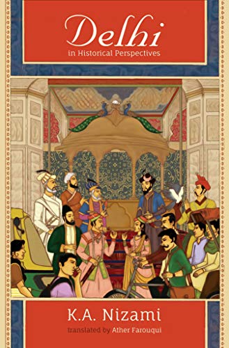 Book Delhi in Historical Perspectives free