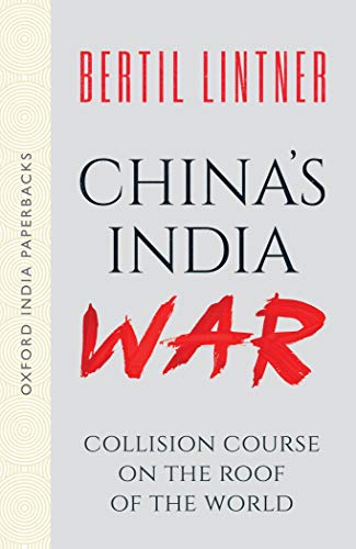 Book China's India War (Oxford India Paperbacks): Collision Course on the Roof of the World free