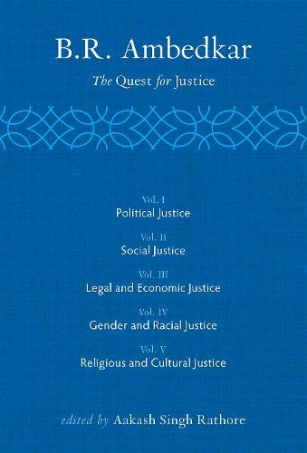 Book B R Ambedkar: The Quest for Justice: Vols 1-5 free