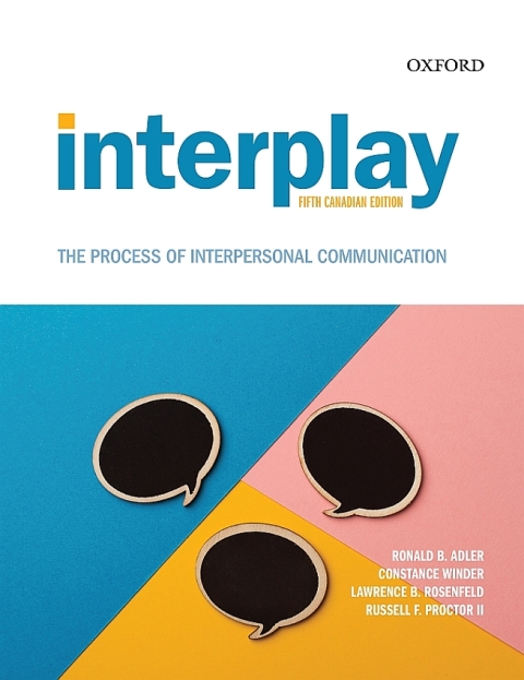 Book Interplay: The Process of Interpersonal Communication (Canadian Edition) Enhanced free