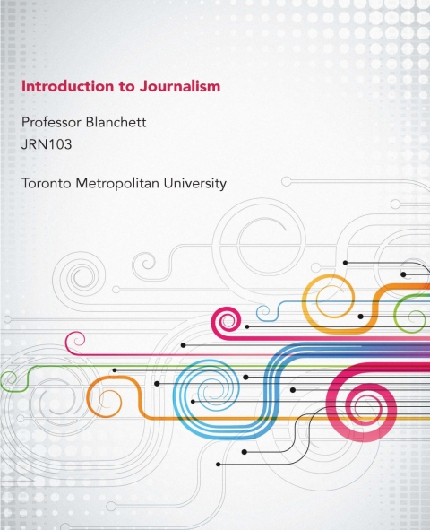 Book Introduction to Journalism Toronto Metropolitan University Custom Edition free