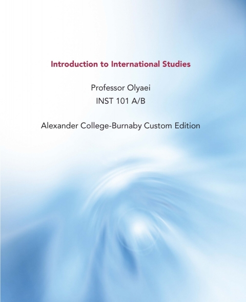 Book Custom for Alexander College INST 101 A/B: Intro to International Studies free