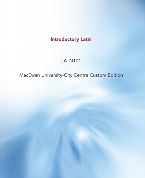 Book Introductory Latin LATN101 MacEwan University-City Centre Custom Edition free