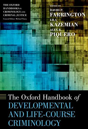 Book The Oxford Handbook of Developmental and Life-Course Criminology (Oxford Handbooks) free