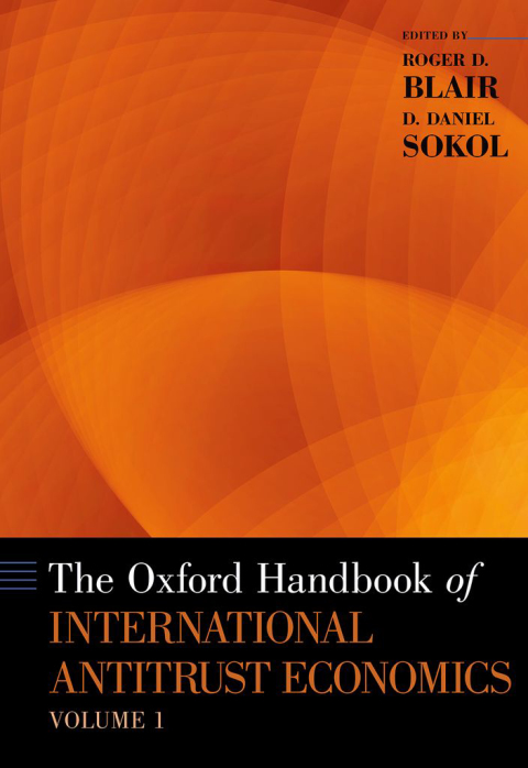 Book The Oxford Handbook of International Antitrust Economics, Volume 1 (Oxford Handbooks) free